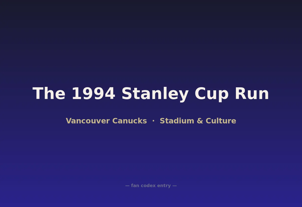 The 1994 Stanley Cup Run