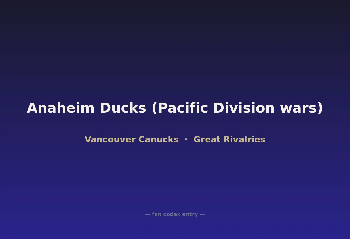 Anaheim Ducks (Pacific Division wars)